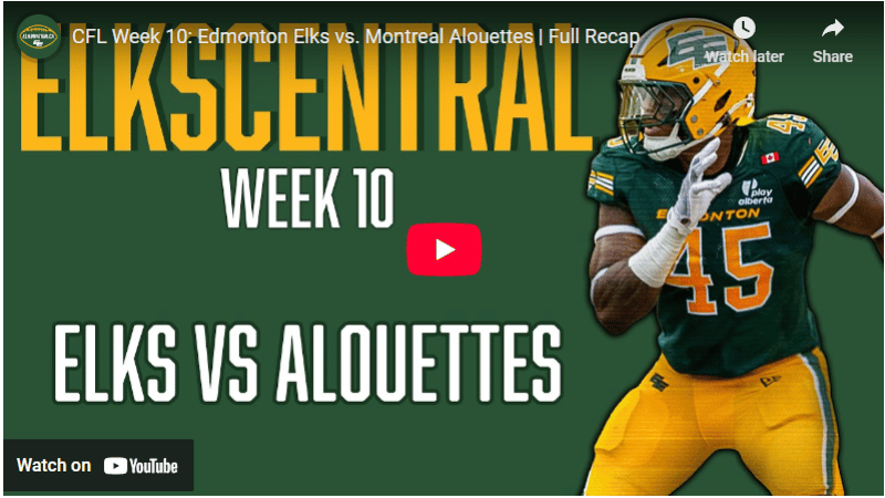 CFL Week 10: Edmonton Elks vs. Montreal Alouettes | Full Recap